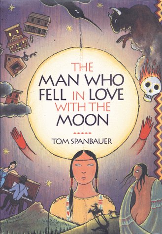 The Man Who Fell In Love With The Moon: A Novel