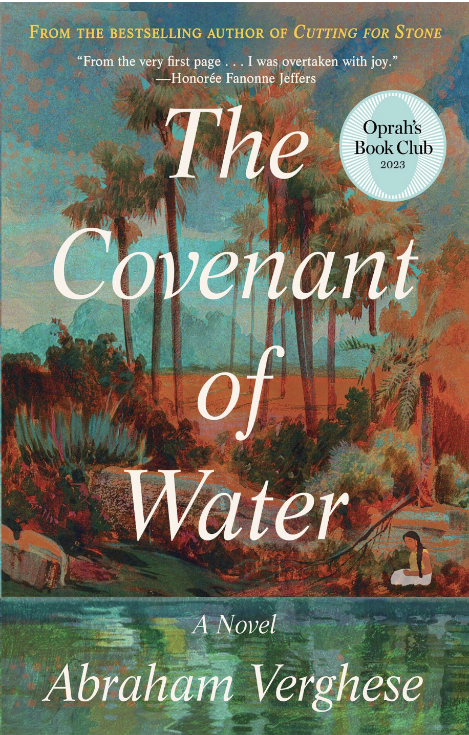 The Covenant of Water by Abraham Verghese and Abraham, 1955- Author Verghese, ISBN 9780802162182