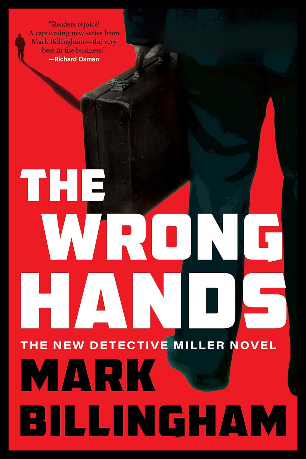 The Wrong Hands (Detective Miller, Bk. 2)
