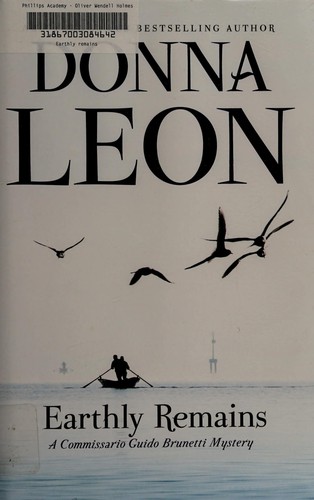 Earthly Remains by Donna Leon, ISBN 9780802189455