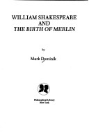 William Shakespeare and the Birth of Merlin