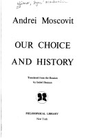 Our Choice and History