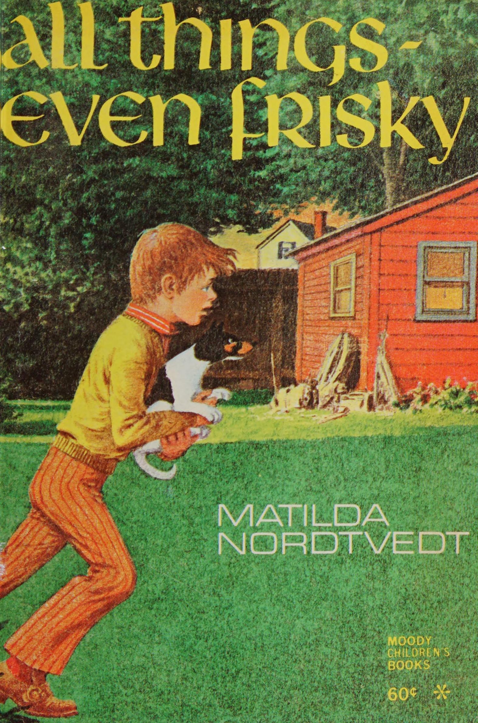 All things even Frisky