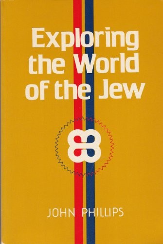 Exploring the World of the Jew