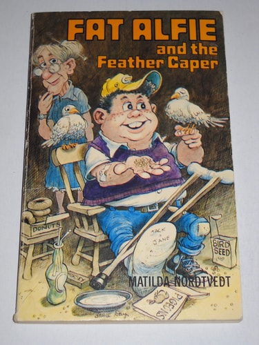 Fat Alfie and the feather caper