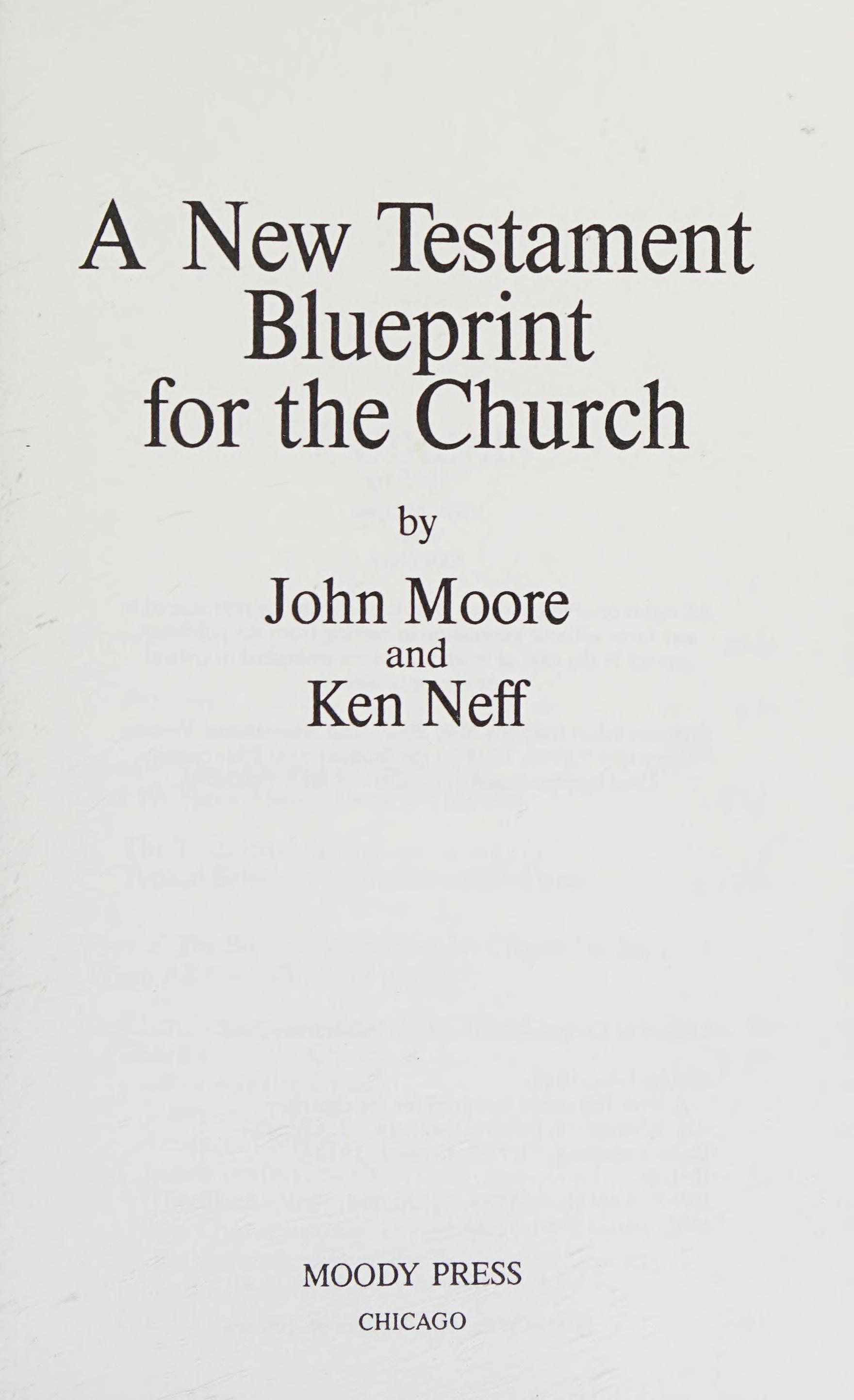 A New Testament Blueprint for the Church