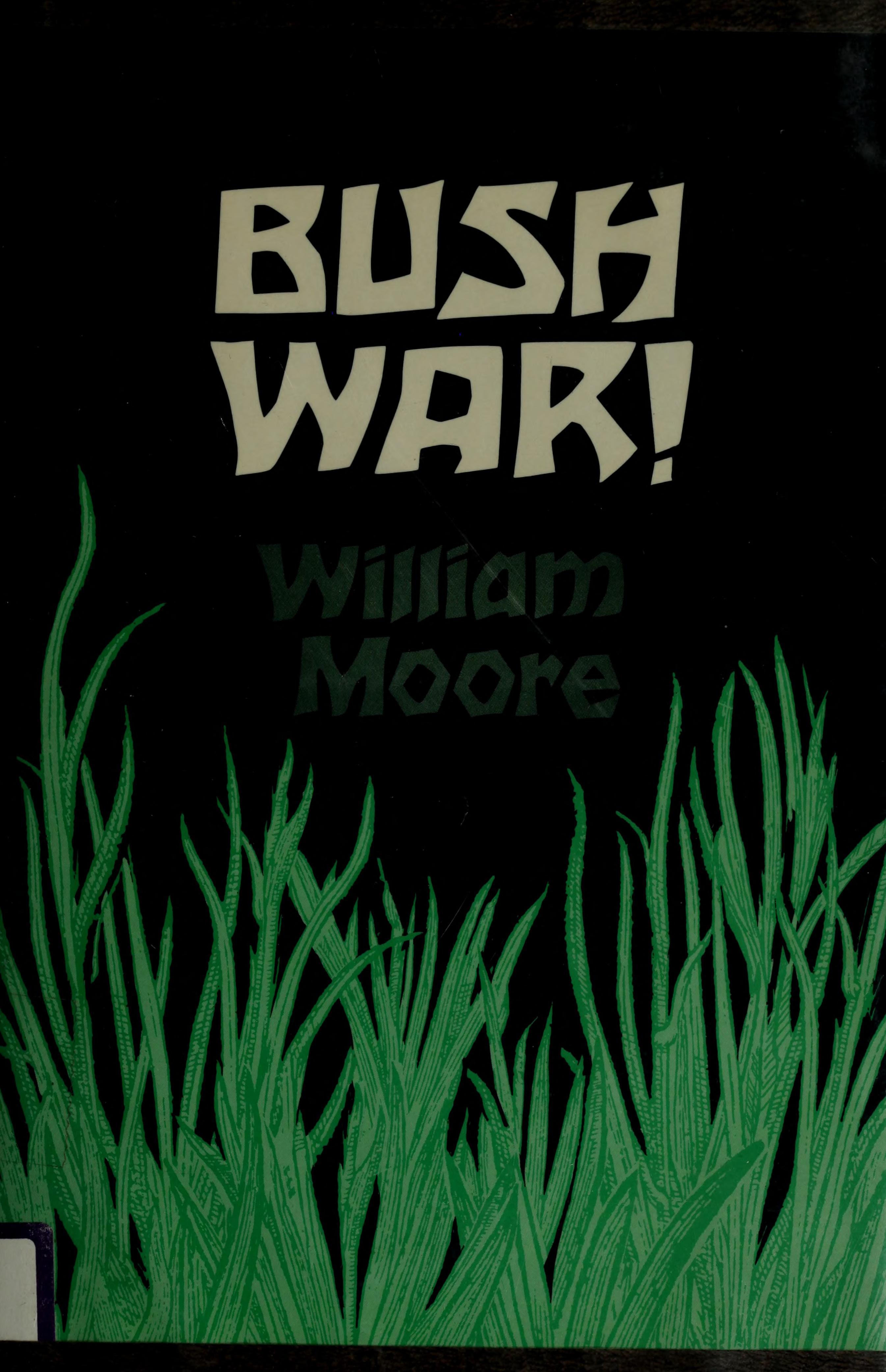 Bush War!