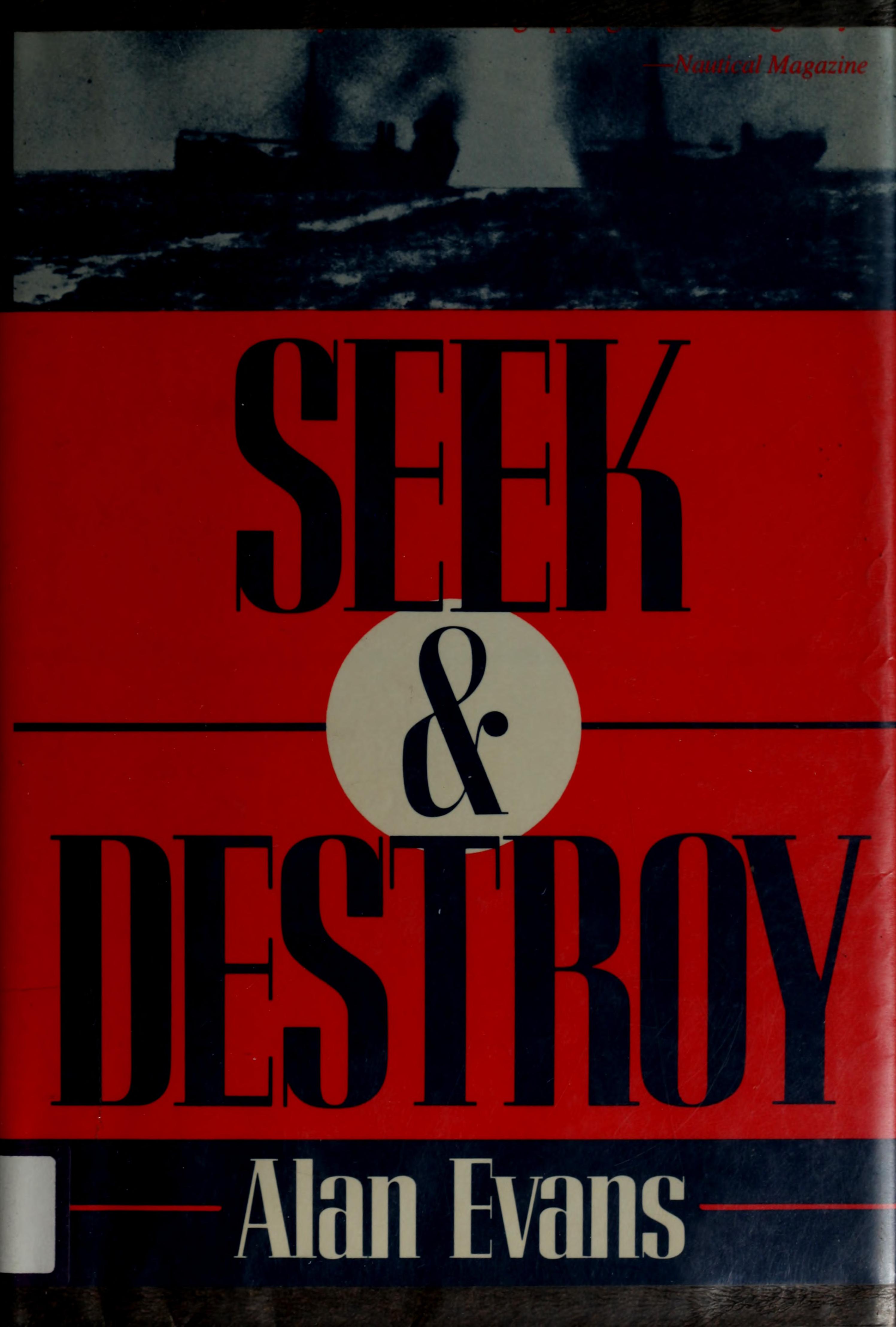 Seek and Destroy
