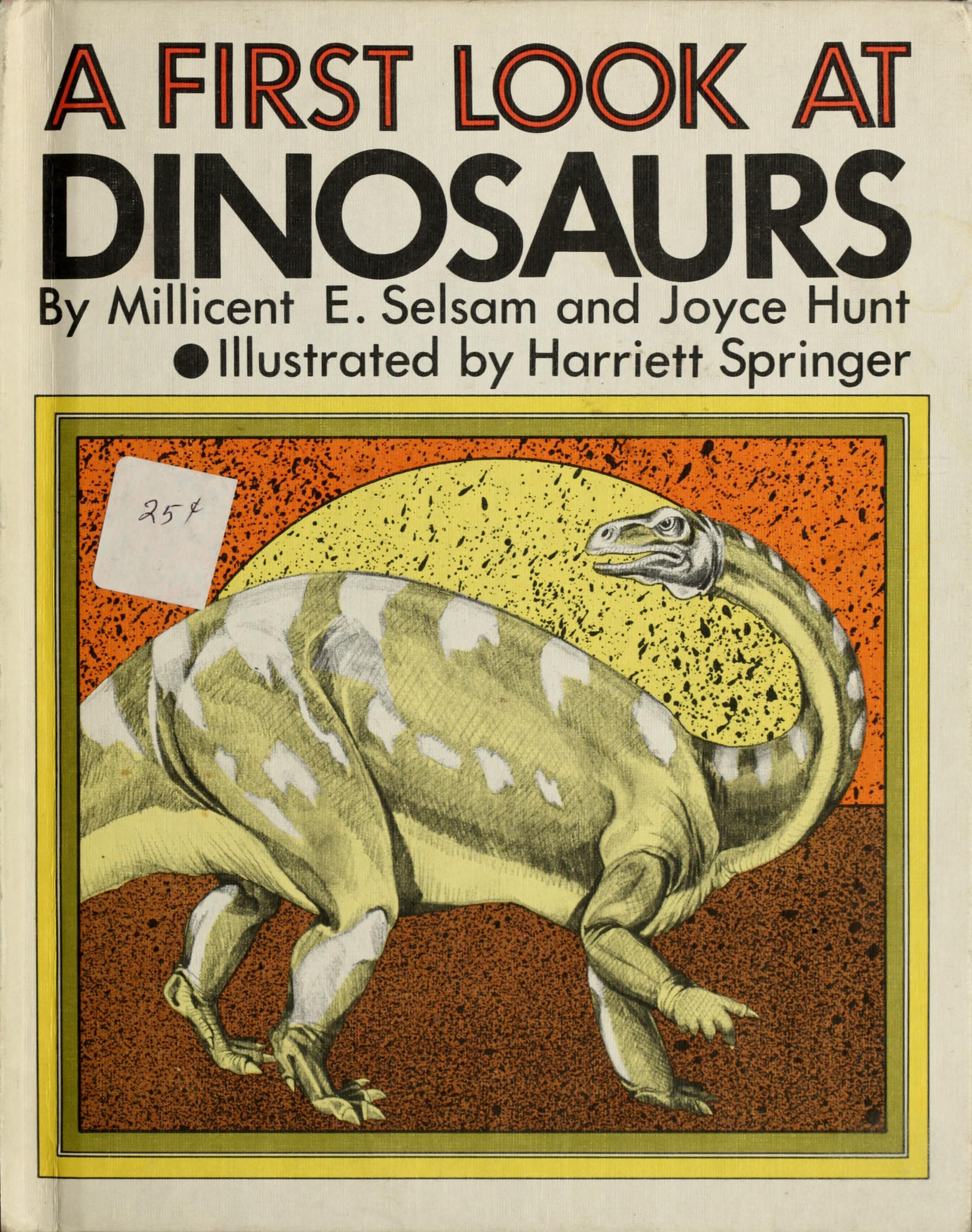 A First Look at Dinosaurs