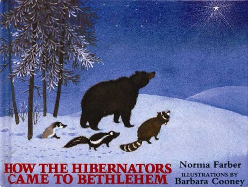 How The Hibernators Came To Bethlehem