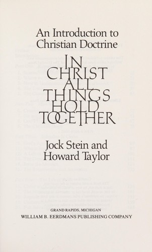 In Christ All Things Hold Together