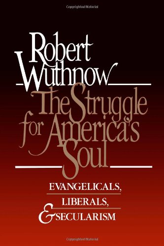 The Struggle for America's Soul