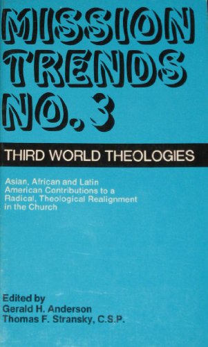 Mission Trends: Third World Theologies No. 3