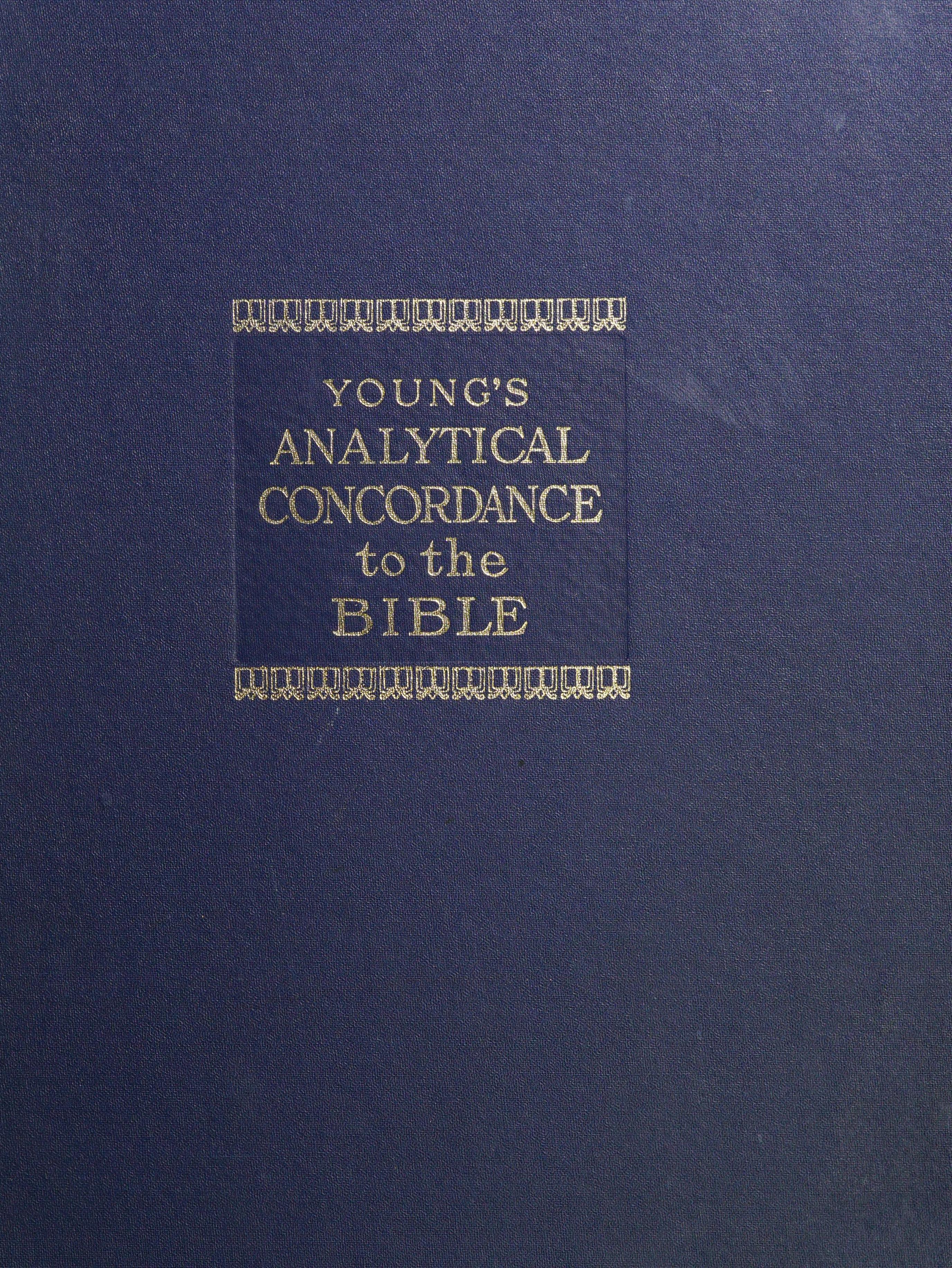 Analytical Concordance to the Bible on an Entirely New Plan
