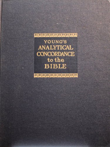 Analytical Concordance to the Bible
