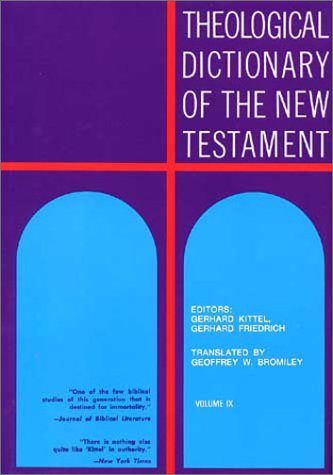 Theological Dictionary of the New Testament