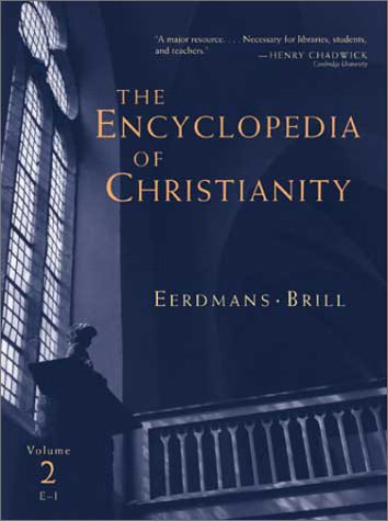 The Encyclopedia of Christianity, Volume 1