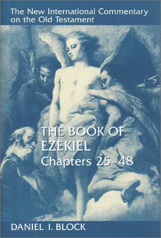 The Book of Ezekiel, Chapters 25–48