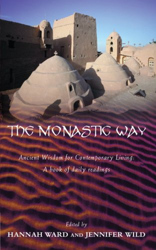 The Monastic Way