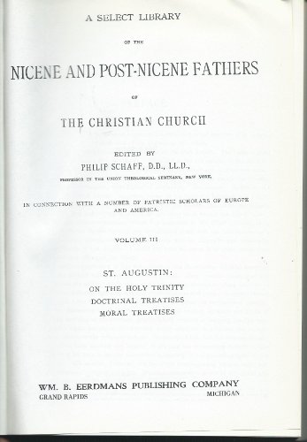 A Select Library of the Nicene and Post-Nicene Fathers of the Christian Church, Nicene and Post Nicene Fathers, Vol. 3