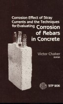 Corrosion Effect Of Stray Currents And The Techniques For Evaluating Corrosion Of Rebars In Concrete