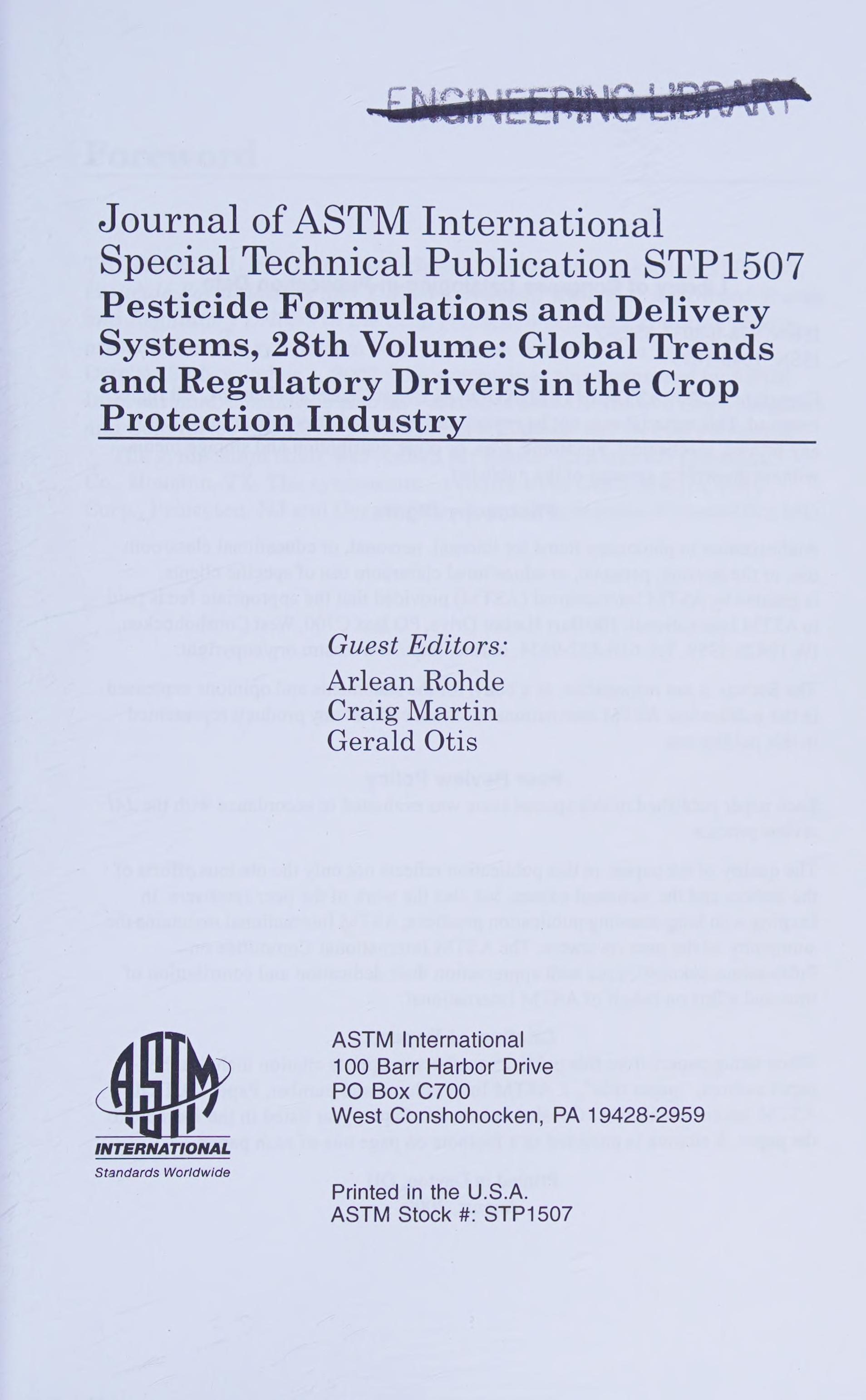 Pesticide Formulations And Delivery Systems 28th Volume; Global Trends And Regulatory Drivers In The Crop Protection Industry