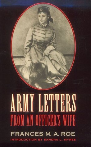 Army Letters from an Officer's Wife, 1871-1888