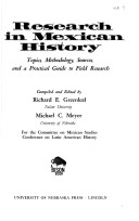 Research in Mexican History