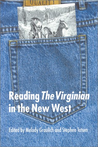 Reading The Virginian In The New West