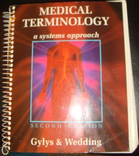 Medical terminology: A systems approach