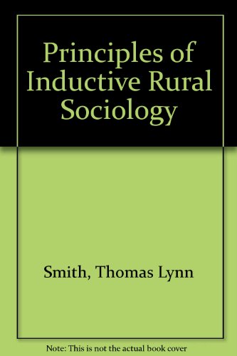Principles of Inductive Rural Sociology