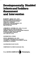 Developmentally Disabled Infants And Toddlers: Assessment And Intervention