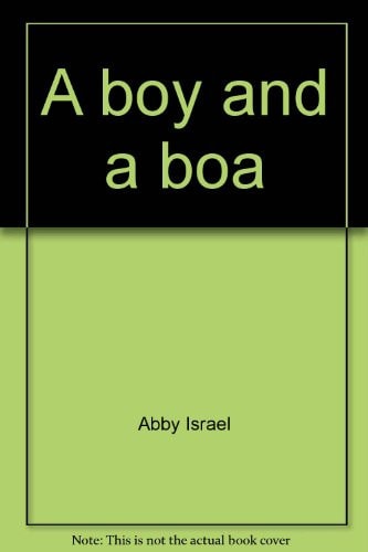 A Boy And A Boa