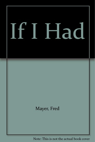 If I Had