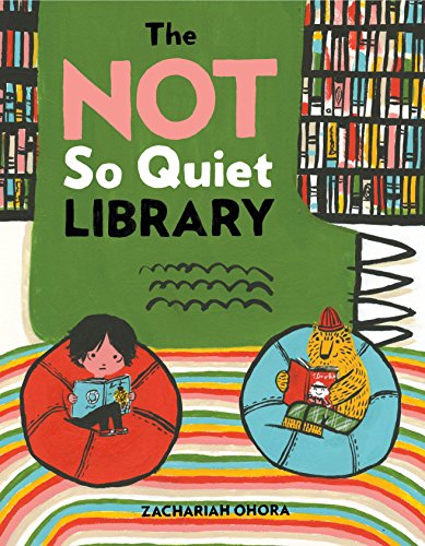 The Not So Quiet Library