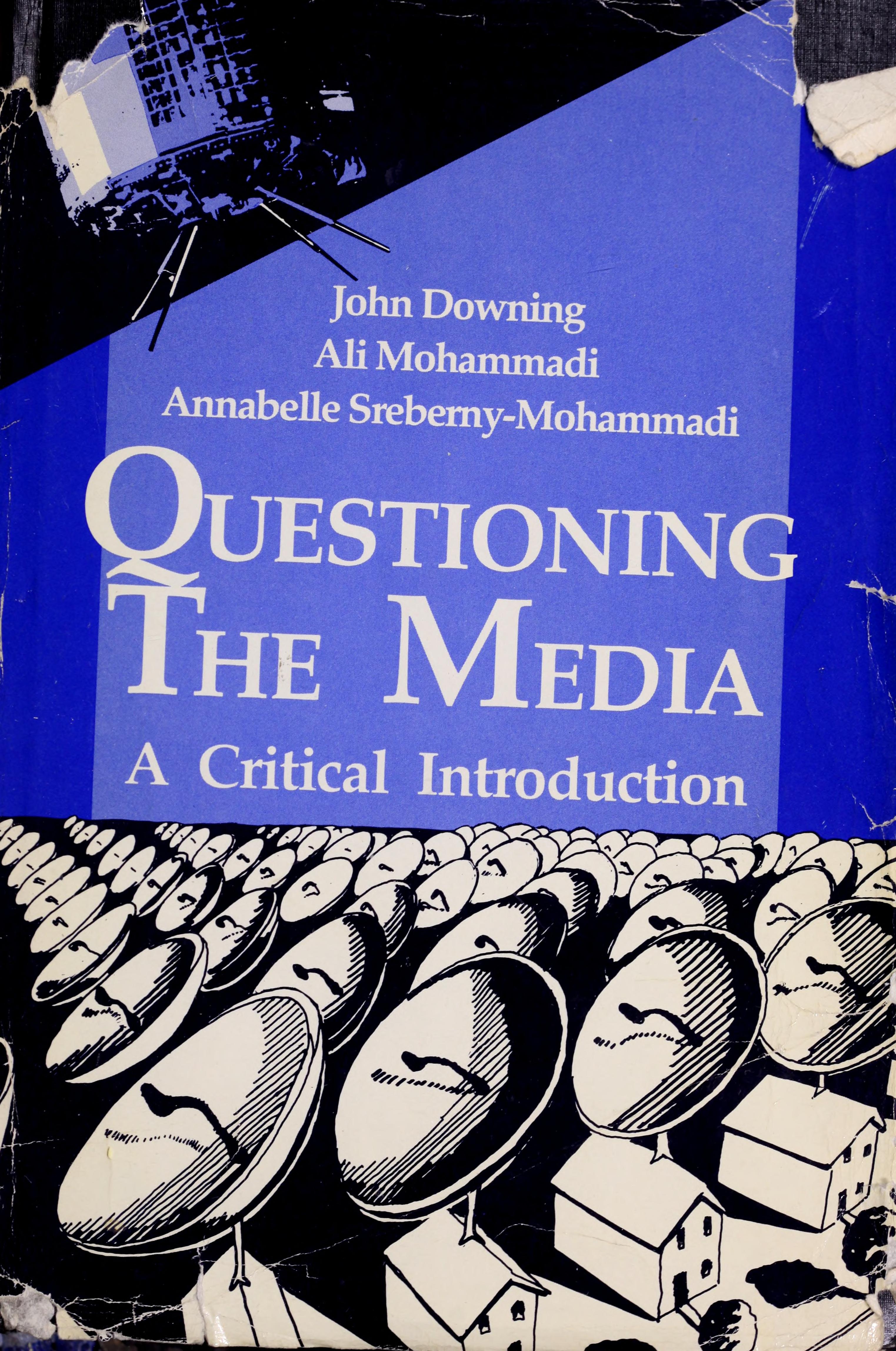 Questioning The Media: A Critical Introduction