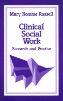 Clinical Social Work: Research And Practice