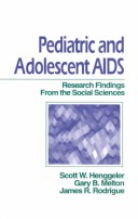 Pediatric and adolescent AIDS