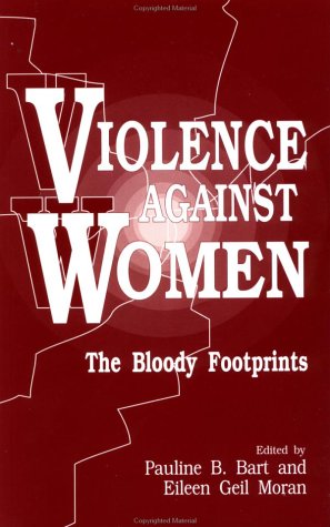 Violence Against Women: The Bloody Footprints