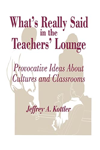 What's Really Said in the Teachers' Lounge