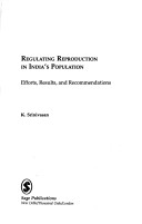 Regulating Reproduction in India′S Population