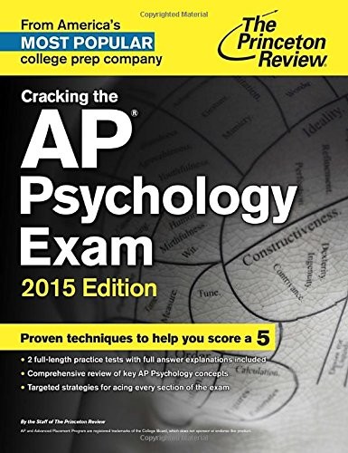 Cracking The AP Psychology Exam, 2015 Edition