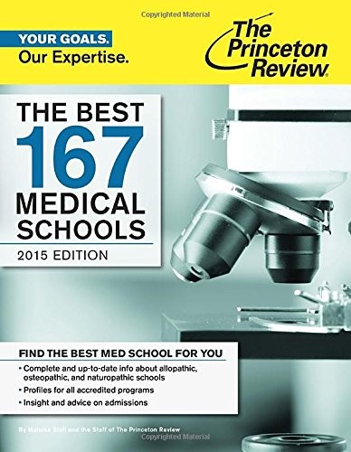 The Best 167 Medical Schools, 2015 Edition