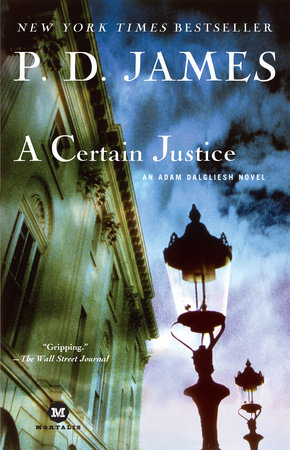 A Certain Justice by P. D. James, ISBN 9780804127677