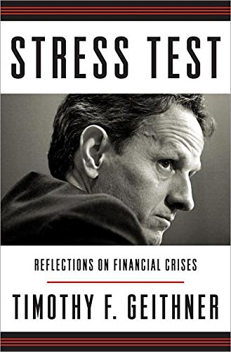 Stress Test by Timothy F. Geithner, ISBN 9780804138604