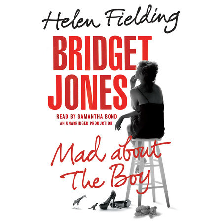 Bridget Jones: Mad About the Boy by Helen Fielding, ISBN 9780804148771