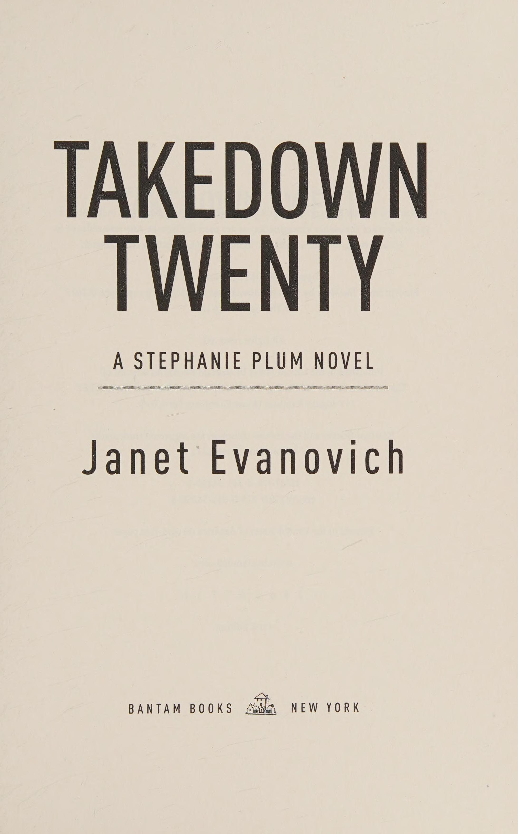 Takedown Twenty by Janet Evanovich, ISBN 9780804179461