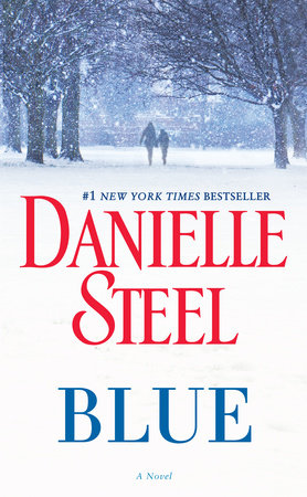 Blue by Danielle Steel, ISBN 9780804179652