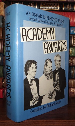 Academy Awards: An Unger Reference Index