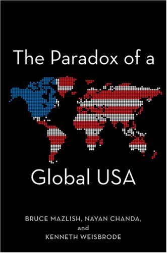 The Paradox Of A Global USA
